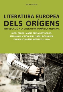 Literatura europea dels orígens. Introducció a la literatura romànica medieval